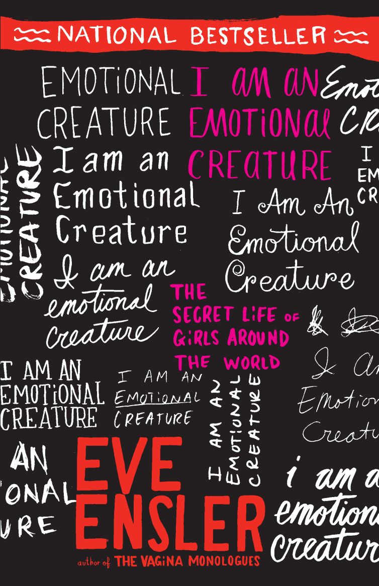 <a href="https://www.eveensler.org/pf/book-i-am-an-emotional-creature/">I am an Emotional Creature: The Secret Lives of Girls Around the World</a>