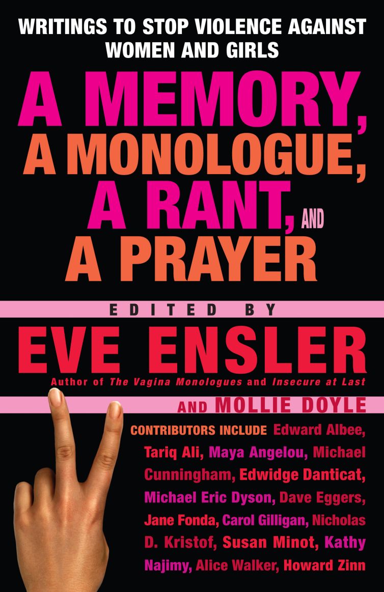 <a href="https://www.eveensler.org/pf/book-anthology-a-memory-a-monologue-a-rant-and-a-prayer/">Anthology: A Memory, A Monologue, A Rant and A Prayer</a>